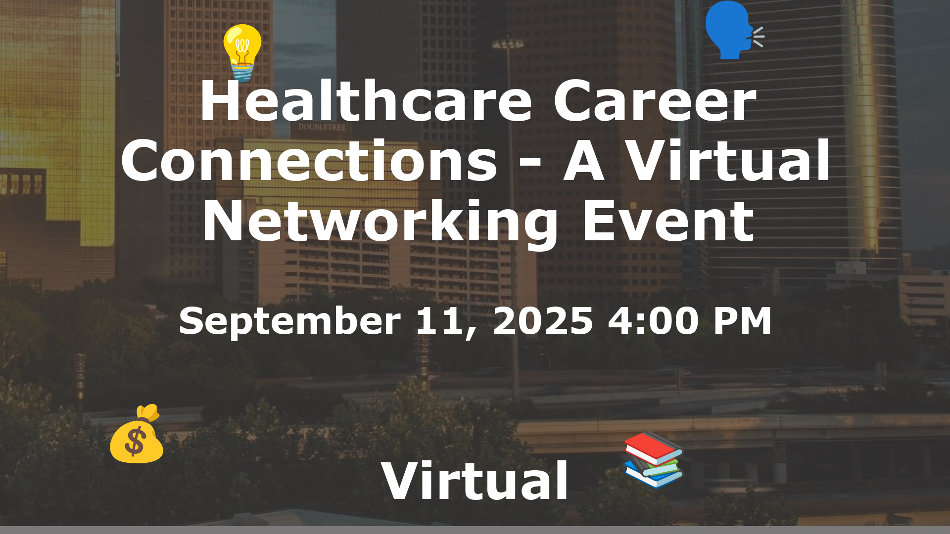 Healthcare Career Connections - A Virtual Networking Event event image